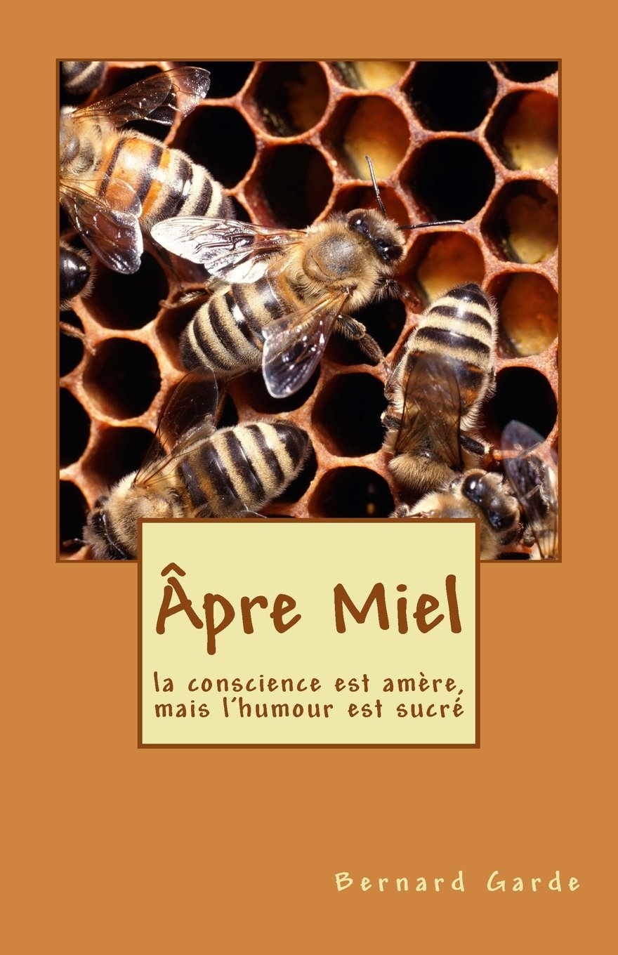 Âpre Miel: La conscience est amère, mais l'humour est sucré Leisure & Fun