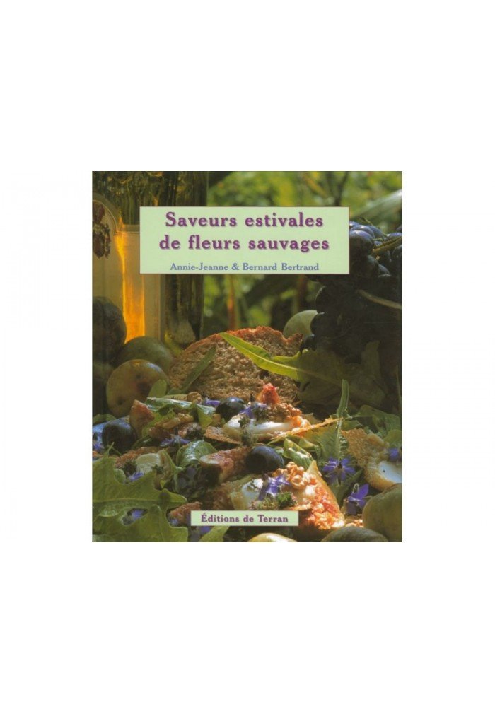 Saveurs estivales de fleurs sauvages book