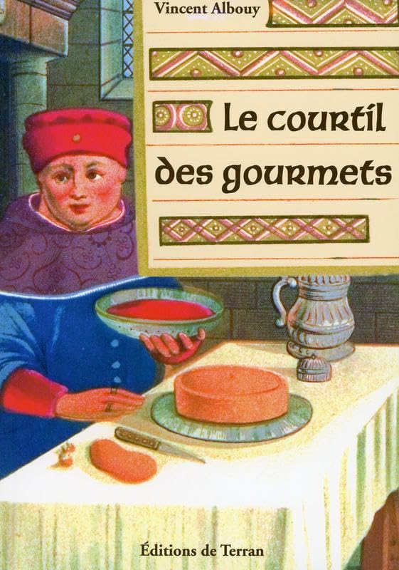 Le courtil des gourmets book