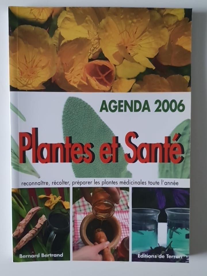 Plantes et santé agenda 2006 book