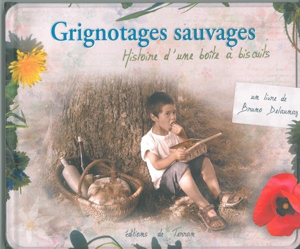 Grignotages sauvages - Histoire d'une boîte à biscuits Leisure, Home & Garden