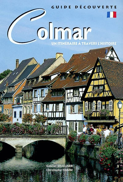 Product Image: Colmar : un itinéraire à travers l'histoire