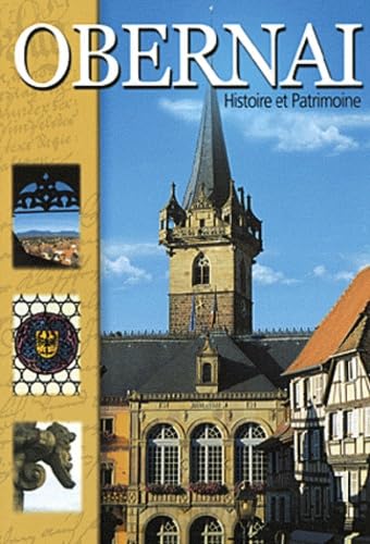 Obernai Histoire et Patrimoine Leisure, Home & Garden