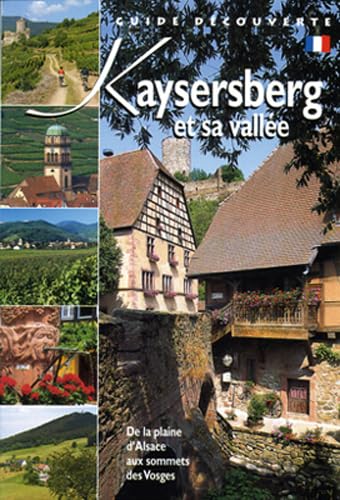 Kaysersberg et sa vallée book