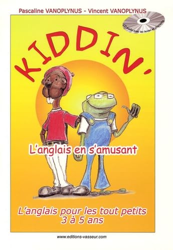 Kiddin' : L'anglais en s'amusant (1CD audio) book