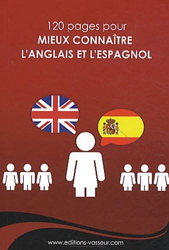 Mieux connaître l'anglais et l'espagnol book