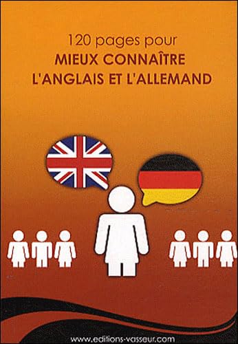 120 pages pour mieux connaitre l'anglais et l'allemand Non-fiction