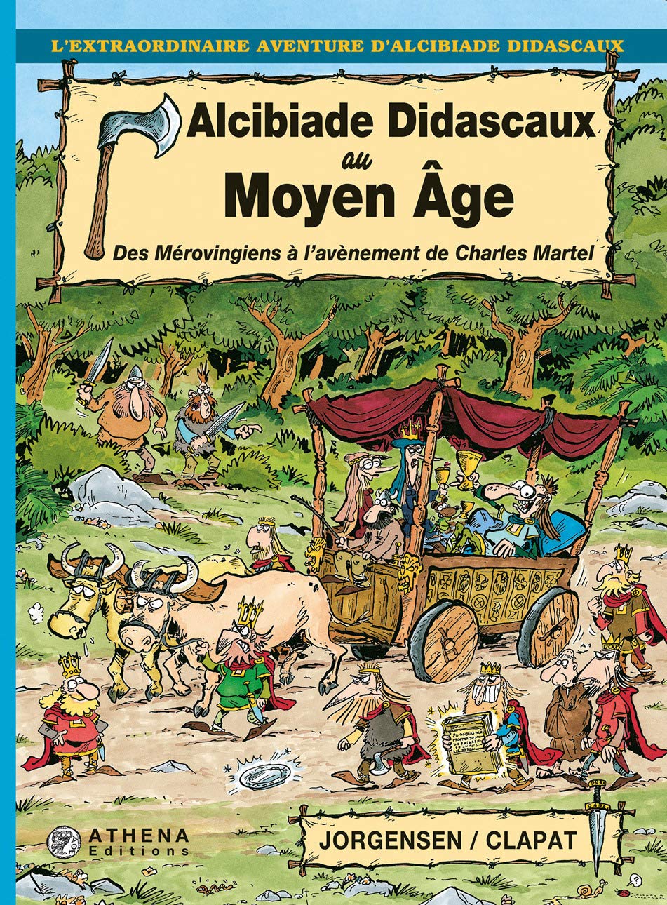 Alcibiade Didascaux au Moyen-Age - Des Mérovingiens à l'avènement de Charles Martel book