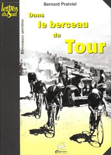 Dans le berceau du Tour book