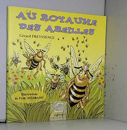 Au royaume des abeilles - la vie des abeilles, racontée par Bee-Bee la reine des abeilles Children's books