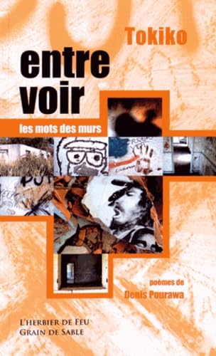 Entrevoir les Mots des Murs book