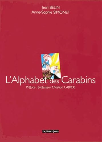L'Alphabet des Carabins book