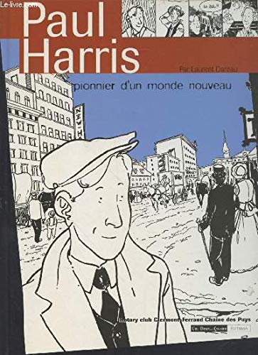 Paul Harris: Pionnier d'un monde nouveau Comics & Mangas