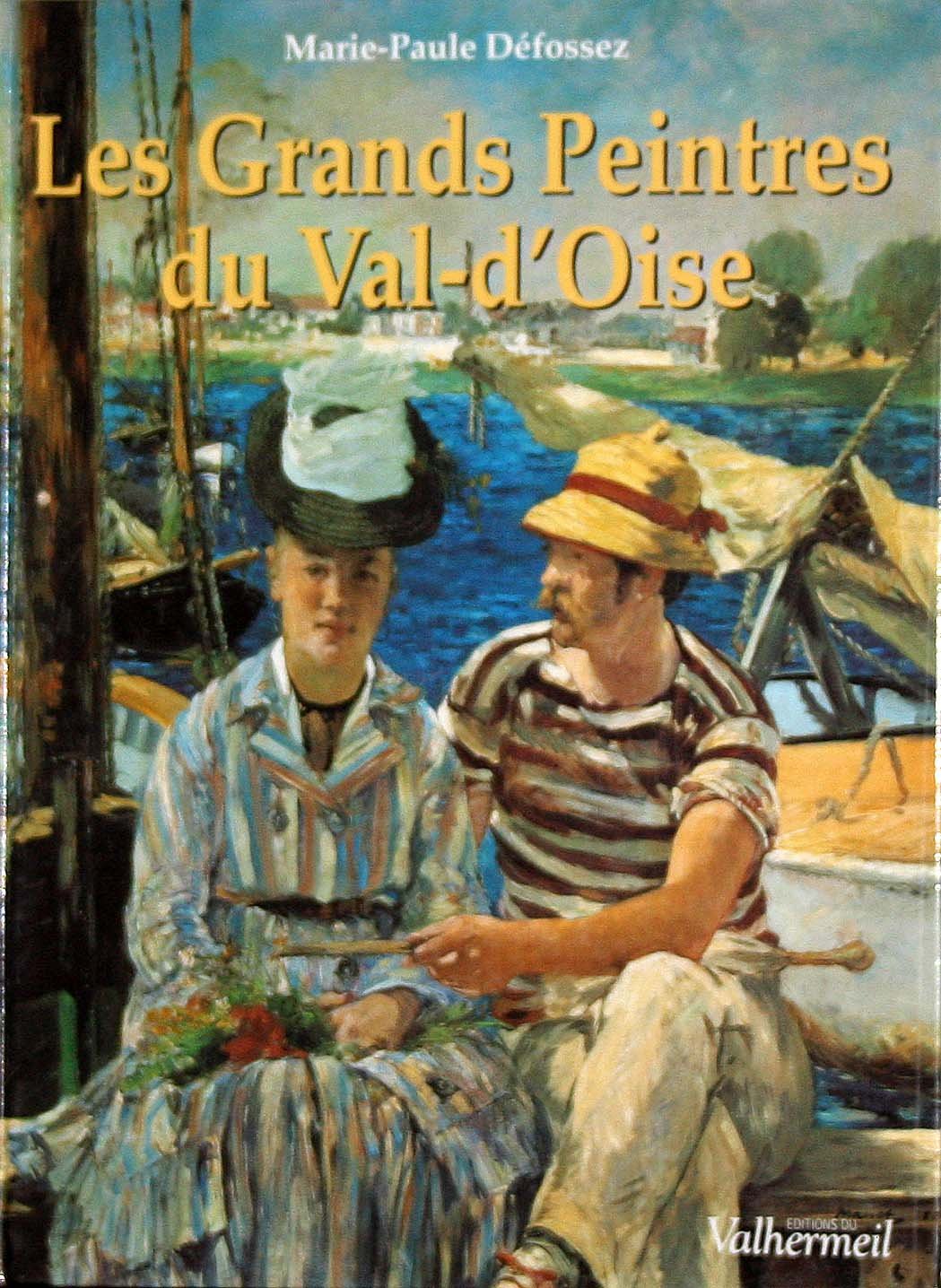 Les grands peintres du Val d'Oise book
