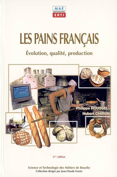 Product Image: Les pains français : évolution, qualité, production