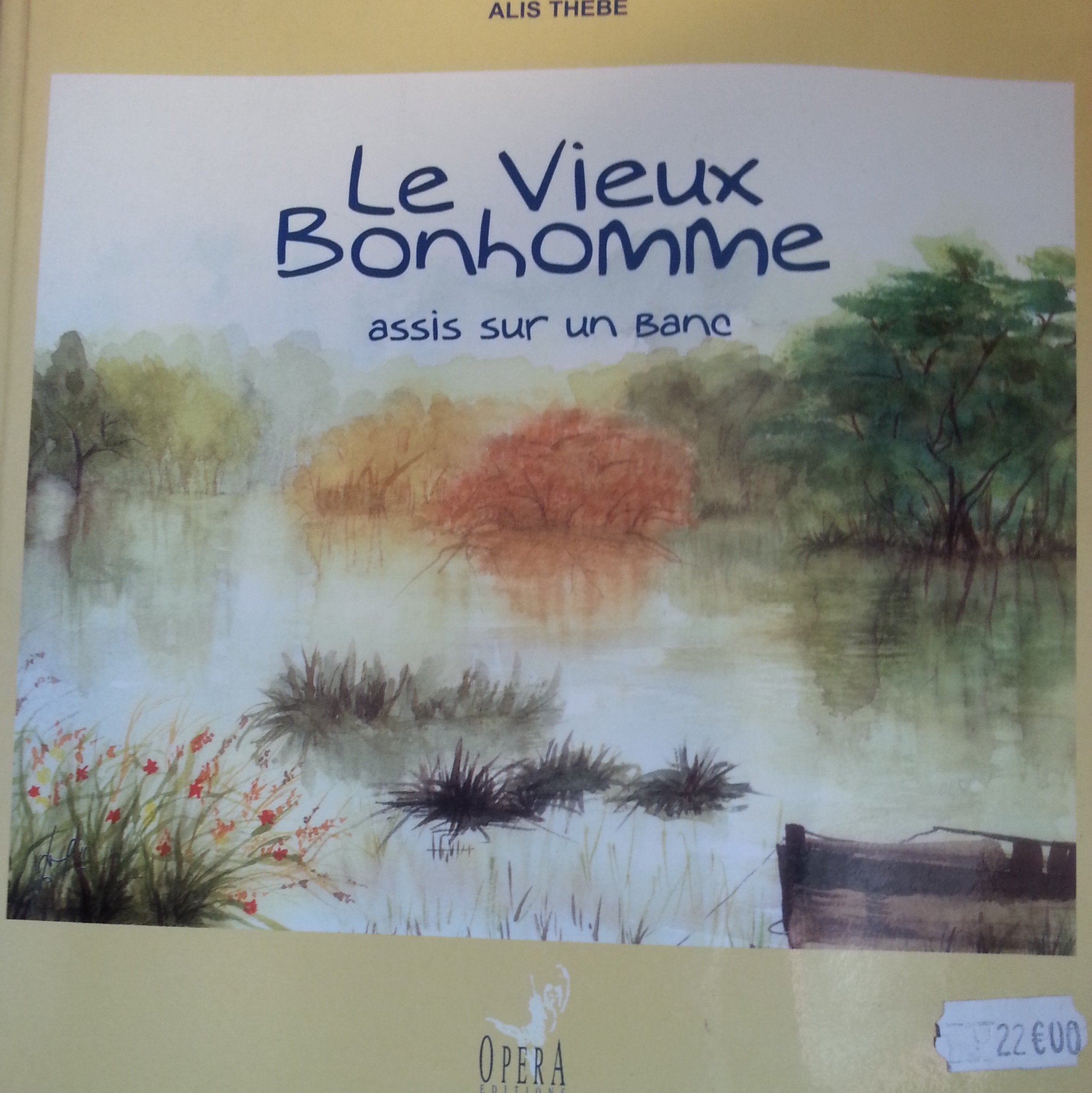 Le vieux bonhomme assis sur un banc book