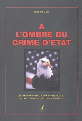 A l'ombre du crime d'Etat book