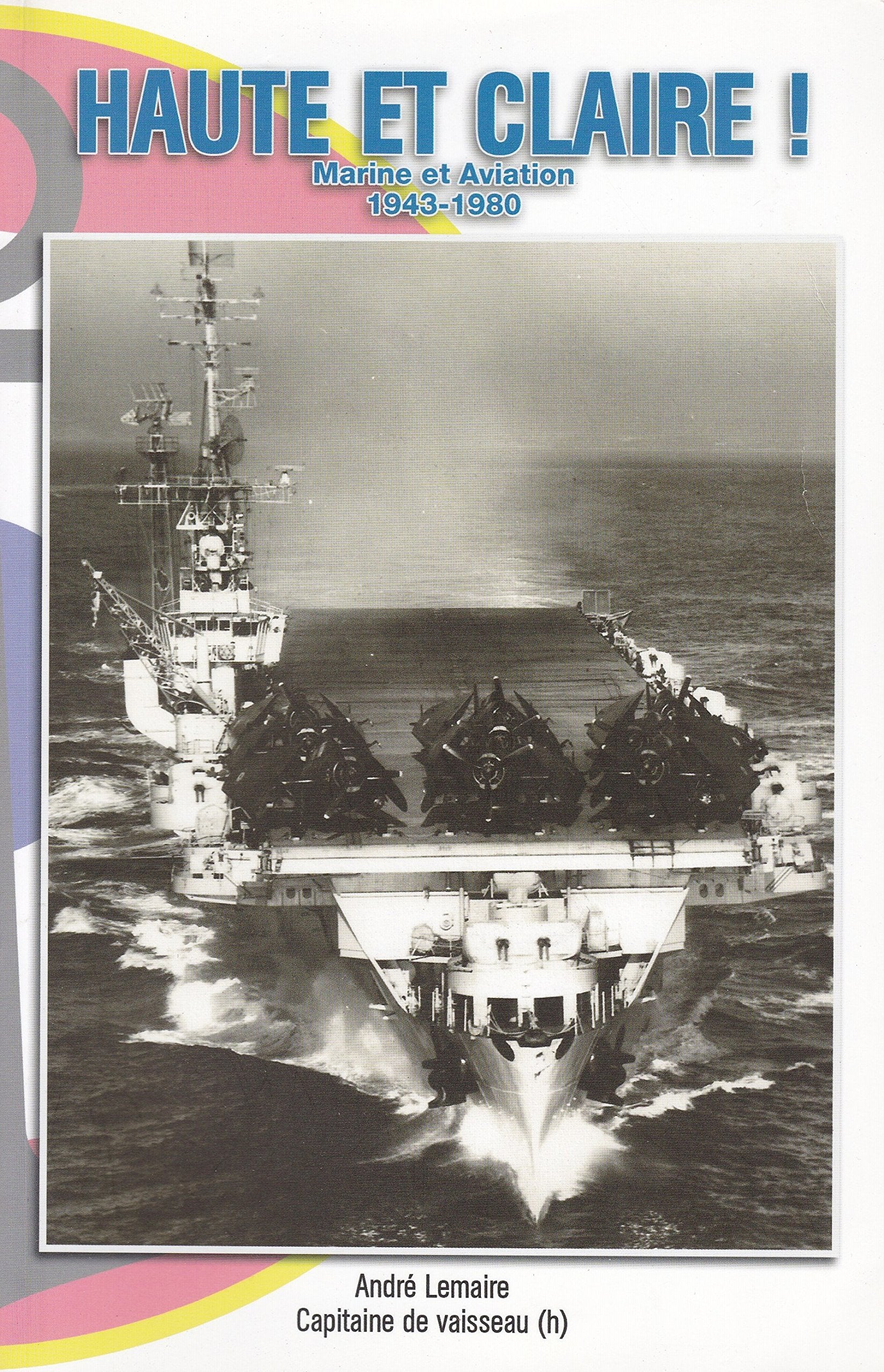 HAUTE ET CLAIRE MARINE ET AVIATION 1943 1980 cd
