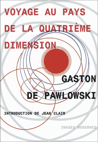 Voyage au pays de la quatrième dimension book