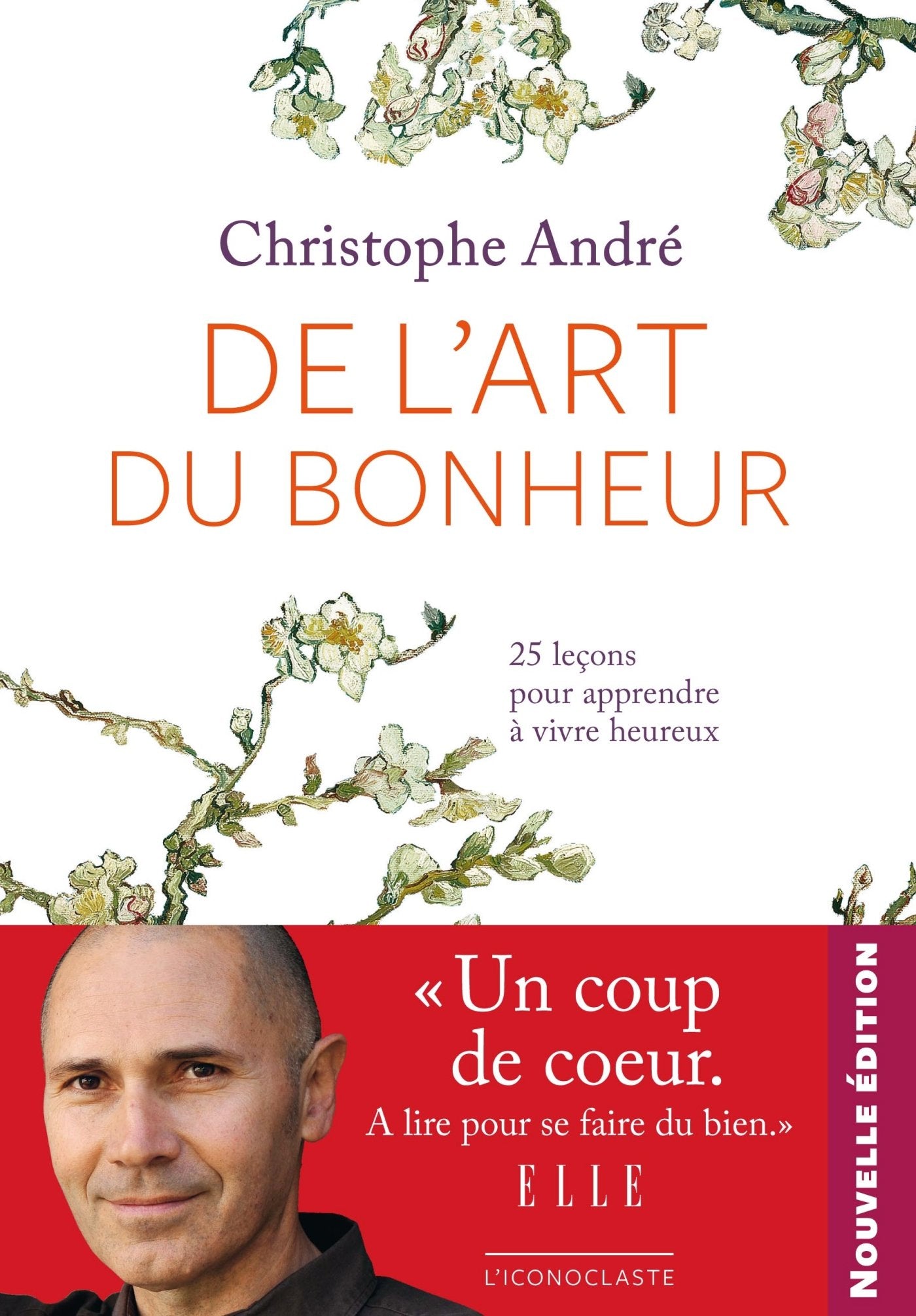 De l'art du bonheur: 25 leçons pour apprendre à vivre heureux Books