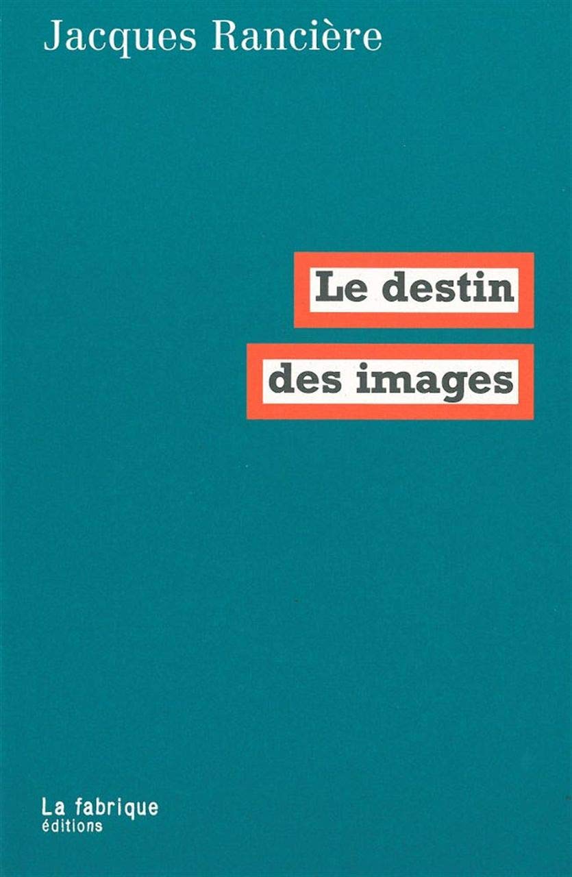 Product Image: Le Destin des images