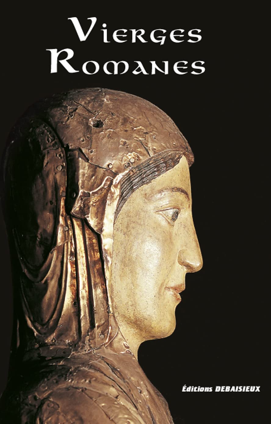 Vierges romanes d'Auvergne, du Bourbonnais et du Velay Leisure, Home & Garden