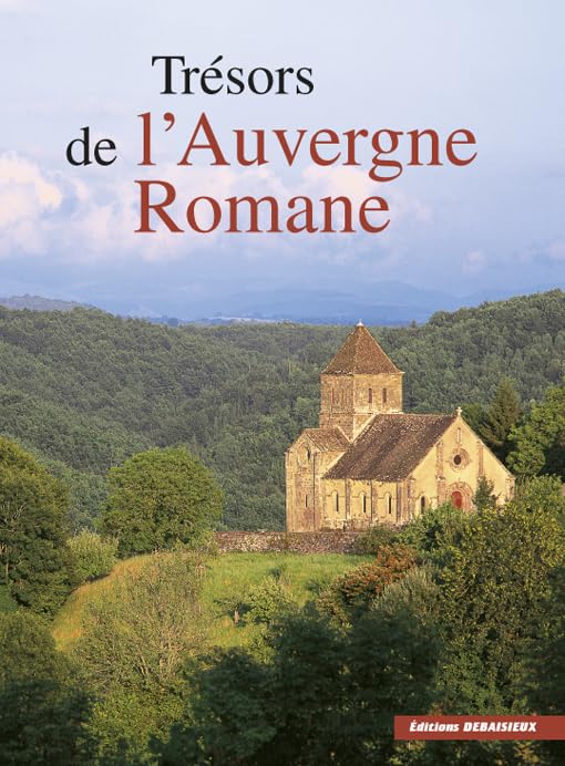 Les trésors de l'Auvergne romane book