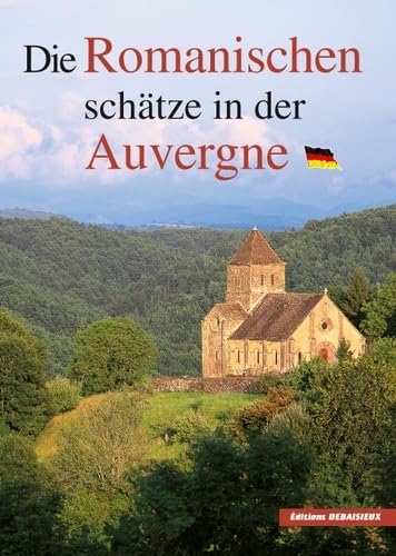 Die Romanischen Schatze in Der Auvergne - V. Allemande/Deustch Leisure, Home & Garden