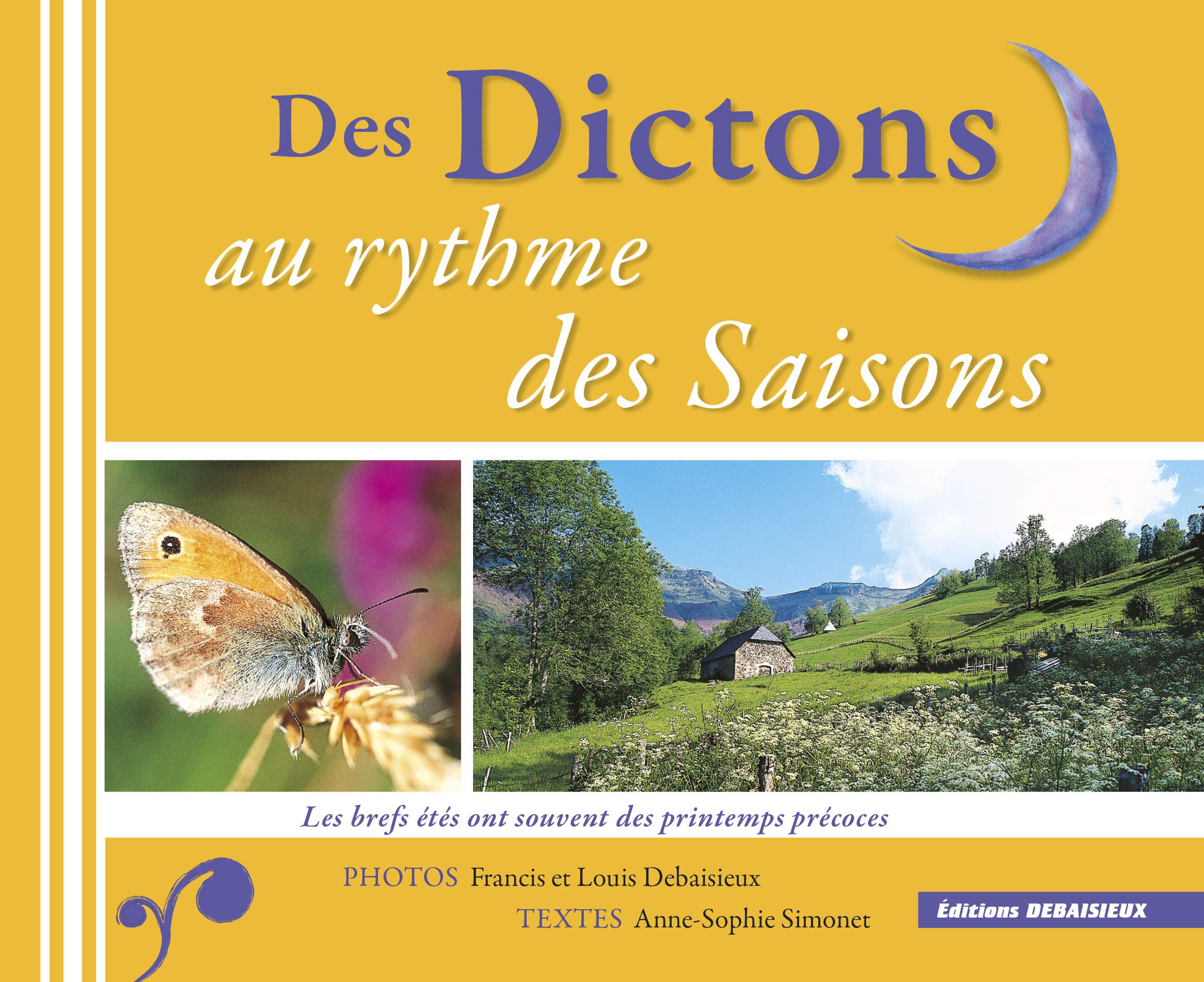 Dictons aux rythmes des saisons book