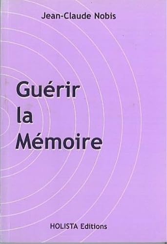 Guérir la mémoire Psychology