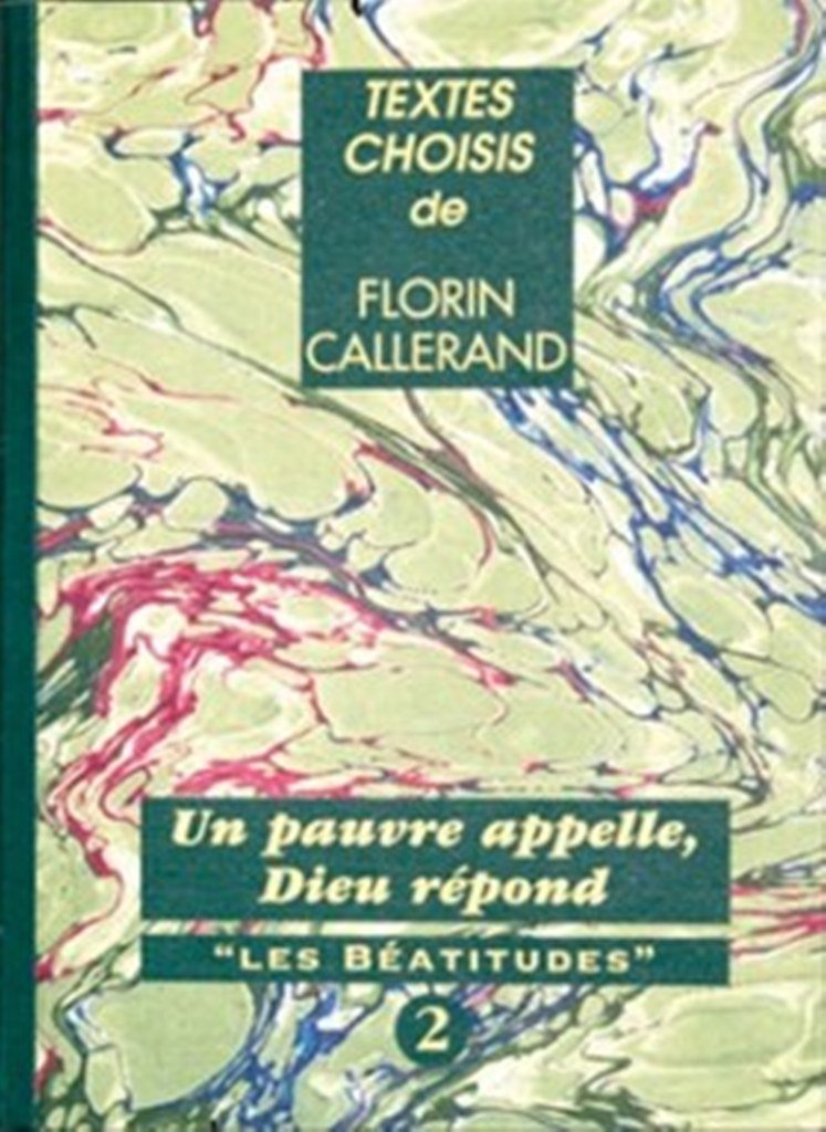 Un pauvre appelle, Dieu répond : les béatitudes book