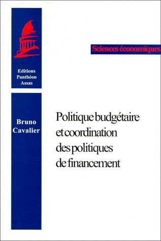 Politique budgétaire et coordination des politiques de financement Business, Finance & Career