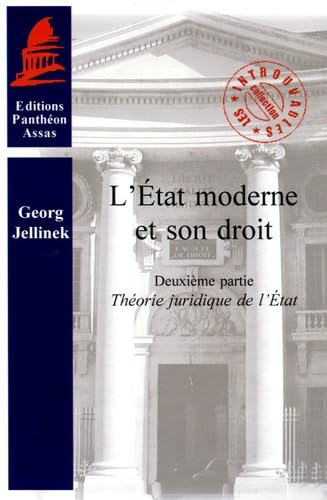 L ETAT MODERNE ET SON DROIT TOME 2: THEORIE JURIDIQUE DE L ETAT book