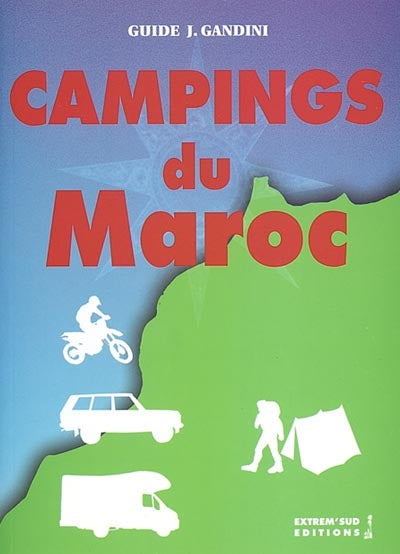 Product Image: Campings du Maroc : guide critique : édition 2003