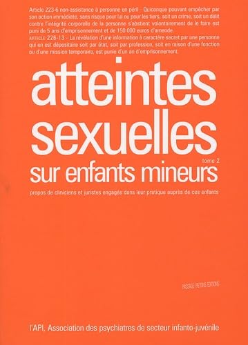 Atteintes sexuelles sur enfants mineurs: Tome 2 book