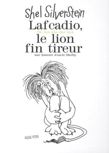 Lafcadio, le lion fin tireur: Edition bilingue français-anglais book