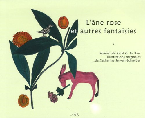 L'âne rose et autres fantaisies book