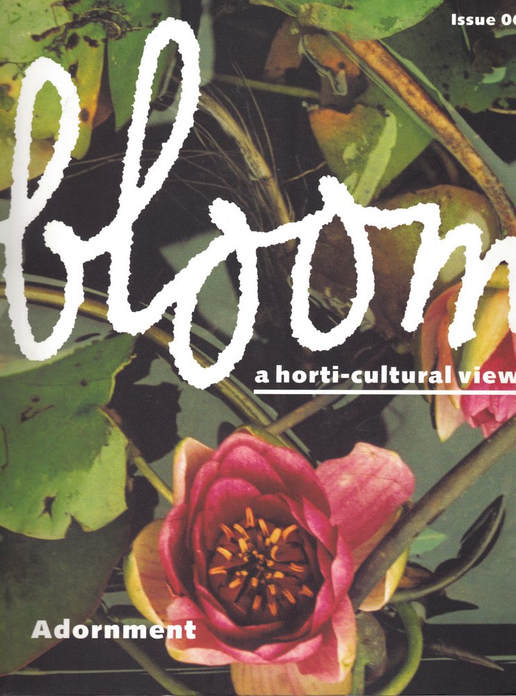 Bloom: A horti-cultural view Film, Art & Culture