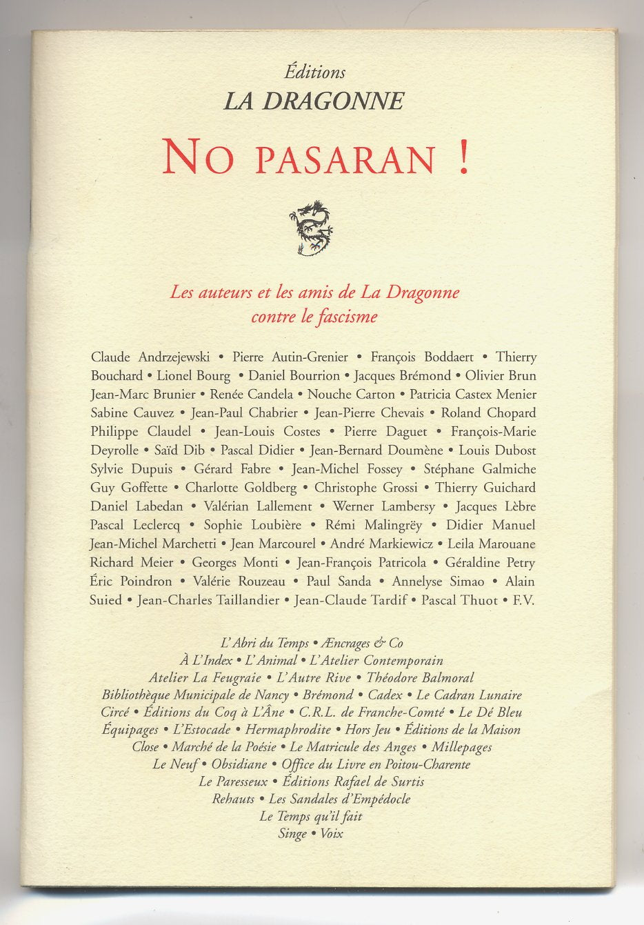 No pasarán ! Les auteurs et les amis de La Dragonne contre le fascisme book