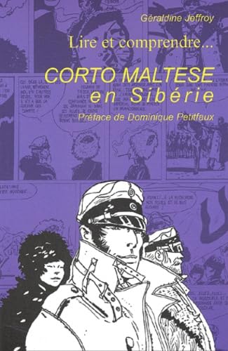 Lire et comprendre Corto Maltese en Sibérie Manga