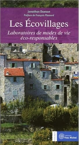 Les éco-villages: Laboratoires de modes de vie éco-responsables Essays & Short Stories