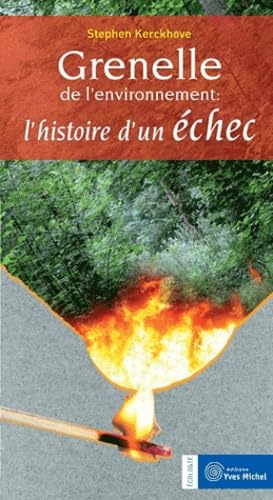 Grenelle de l'environnement : L'histoire d'un échec book
