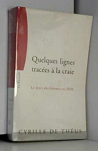 Quelques lignes tracées à la craie : le droit des femmes en 2000 book
