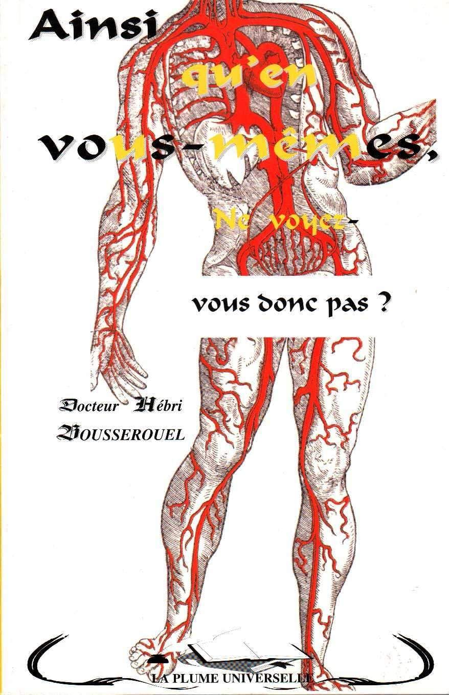 Ainsi qu'en vous-mêmes, ne voyez-vous donc pas ? Books