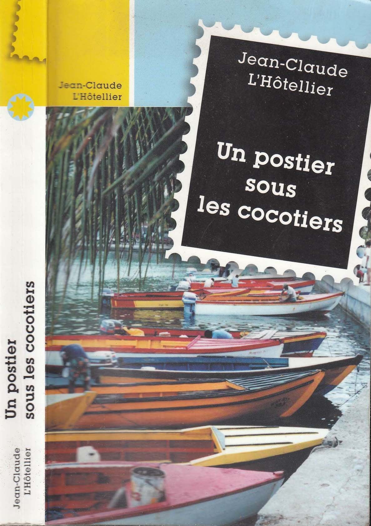 Un postier sous les cocotiers. book