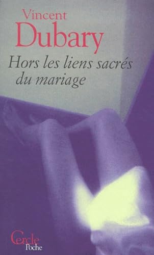 Hors les liens sacrés du mariage book