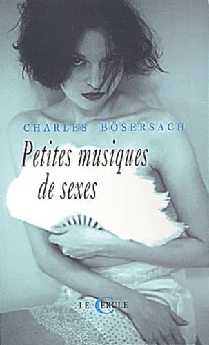 Petites Musiques De Sexes book
