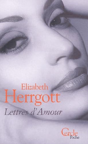 Lettres d'amour : A des hommes et à quelques femmes book