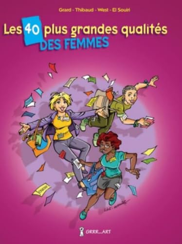 Les 40 Plus Grandes Qualites des Femmes book