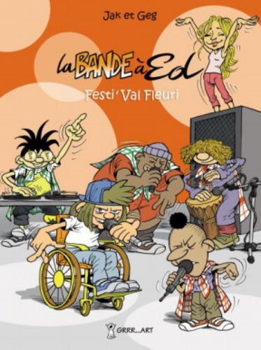 La bande à Ed. Vol. 3. Festi'Val fleuri book